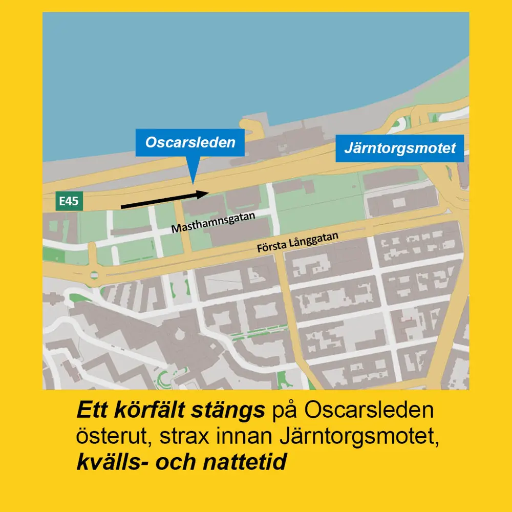 Karta som visar att ett körfält stängs på Oscarsleden österut strax innan Järntorgsmotet.